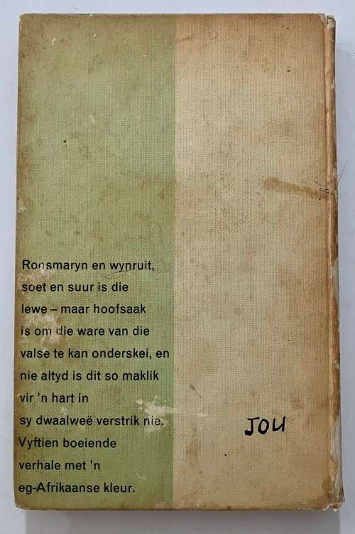 Roosmaryn en Wynruit - Linda Joubert. Hardeband sonder omslag, druk en datum onbekend.
