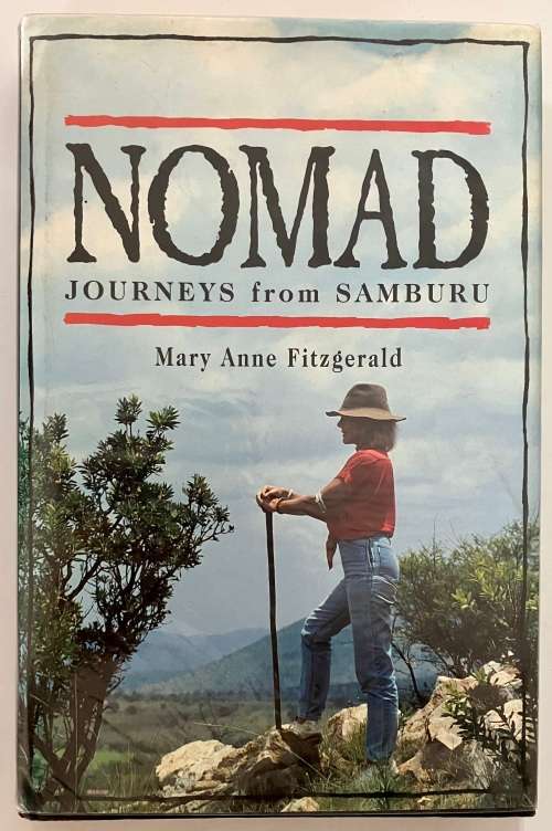 Nomad: Journeys from Samburu  - Mary Anne Fitzgerald. Hardcover w/dj, 1st Ed. 1992