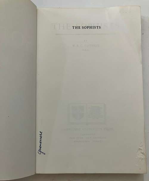 The Sophists - WKC Guthrie. Softcover, 1st Ed, 5th Pr. 1987