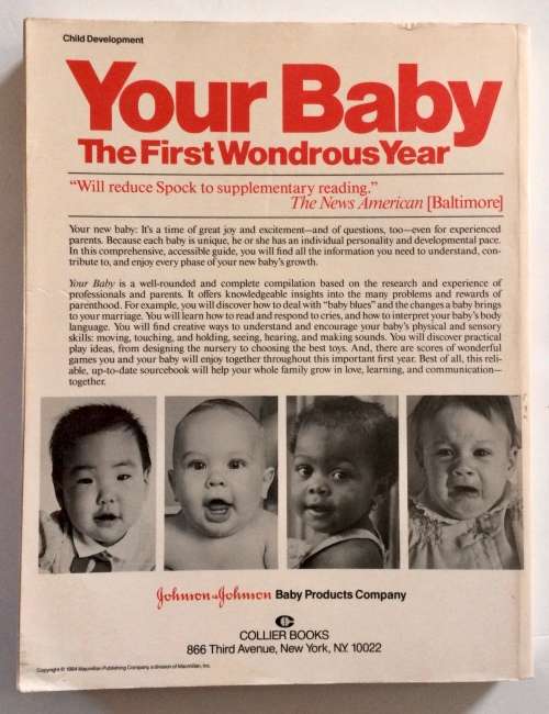 Your Baby The First Wondrous Year - R Chase, J Fisher & R Rubin (Eds.) Softcover, rev ed, 1984