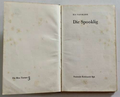Die Blou Tartare 3: Die Spooklig - HS van Blerk. Hardeband met omslag. 1e Uitg. 1968