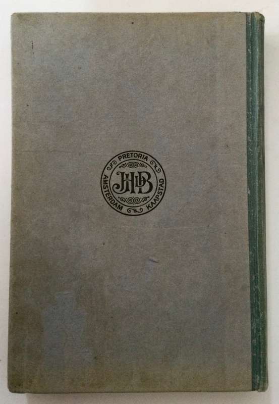 Zuidafrikaanse Prozabundel - R Hoekstra & WJ Viljoen. Hardeband sonder stofjas, 1e Uitg. 1918