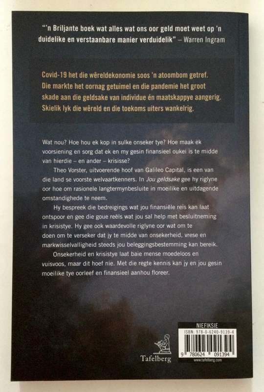 Jou Geldsake: Hou Kop in Onseker Tye - Theo Vorster. Sagteband, 1e Uitg. 2e Dr. 2020