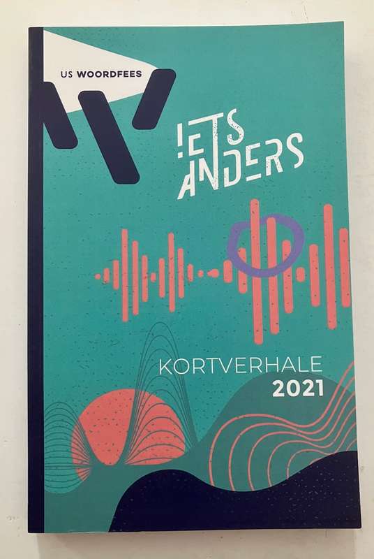 Iets Anders - Kortverhale, US Woordfees 2021. Sagteband, 2021