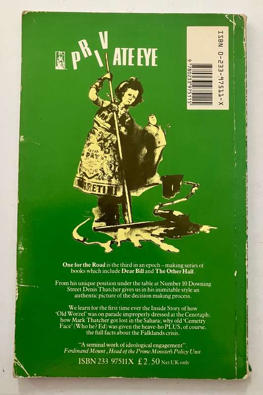 One for the Road - Richard Ingrams & John Wells. Softcover, reprint 1985