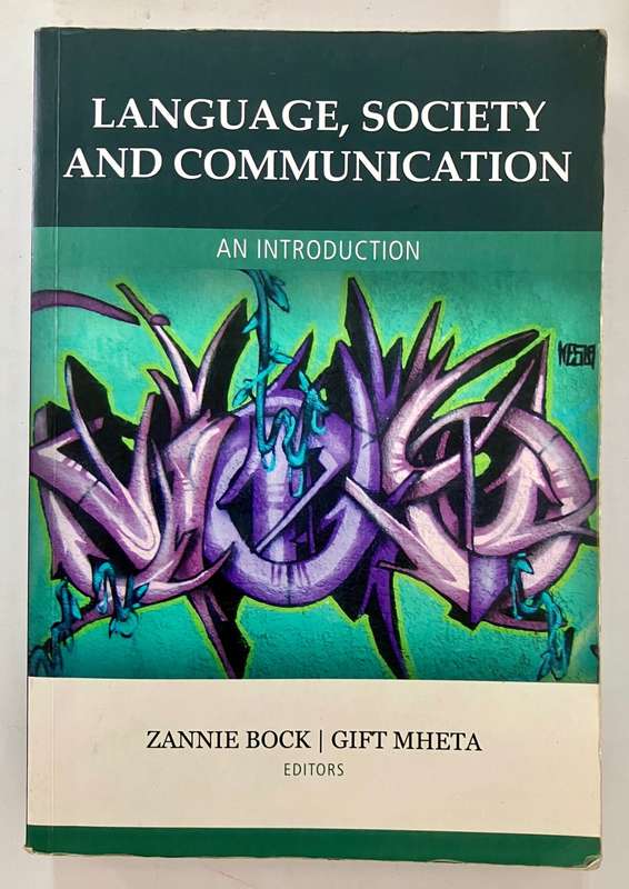 Language, Society and Communication - Zannie Bock & Gift Mheta (Ed.). Softcover, 1st Ed, 2014