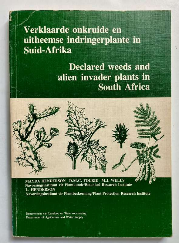 Verklaarde Onkruide en Uitheemse Indringerplante - M Henderson et al. Sagteband, 1e Uitg. 1987