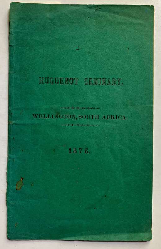 Huguenot Seminary: Catalogue of the Third Year. Softcover, 1876
