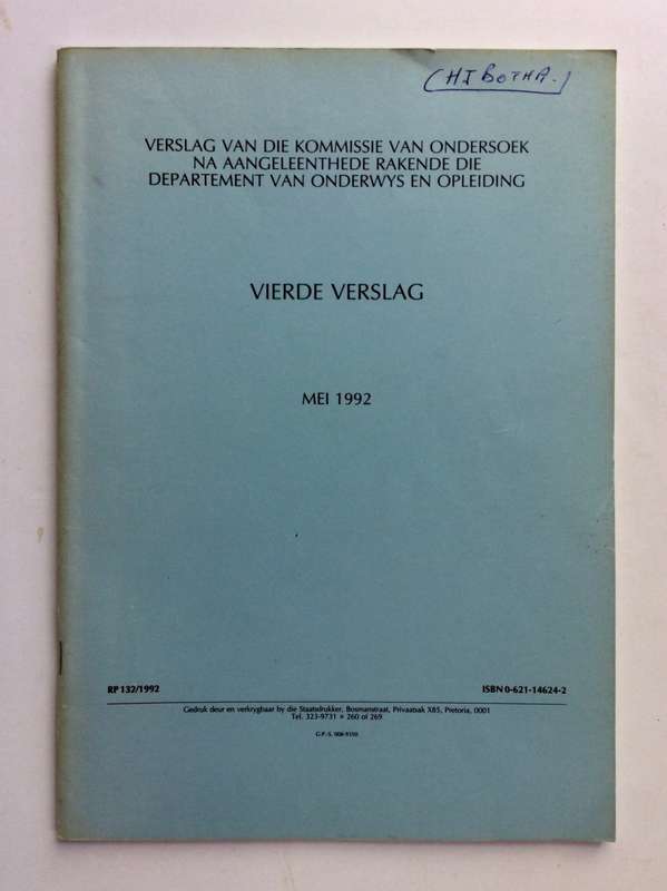 Verslag van die Kommissie van Ondersoek na Aangeleenthede Rakende die DOO. 4e verslag, Mei 1992