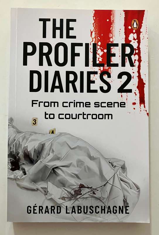 The Profiler Diaries 2 - Gérard Labuschagne. Softcover, 2022