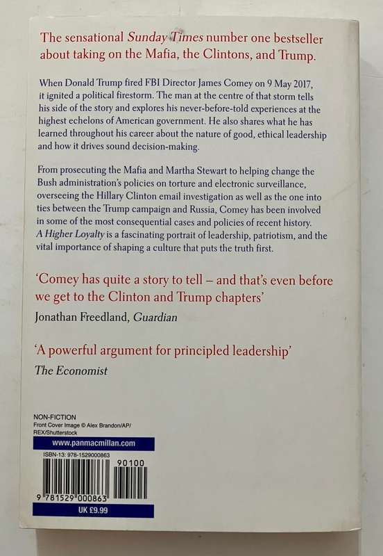 A Higher Loyalty - James Comey. Softcover, 2018