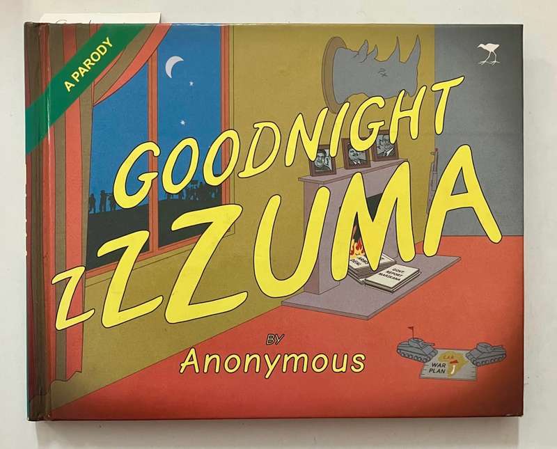 Goodnight ZZZuma - Anonymous. Hardcover no dj, 1st Ed. 2015