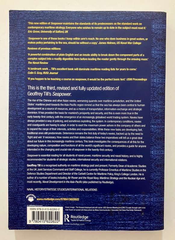 Seapower: A Guide for the 21st Century - Geoffrey Till. Softcover, 3rd Ed, 2013