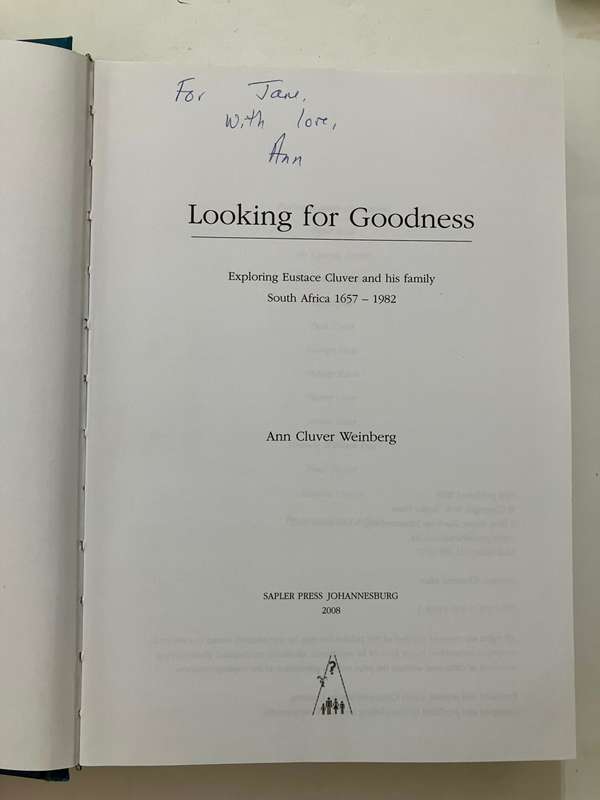 Looking for Goodness - Ann Cluver Weinberg. Hardcover w dj, 1st Ed, 2008