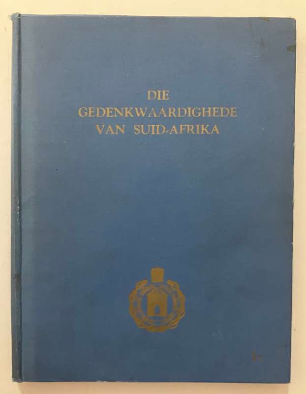 Die Gedenkwaardighede van Suid-Afrika - C van Riet Lowe. Hardeband wonder stofjas, 1e Uitg, 1941