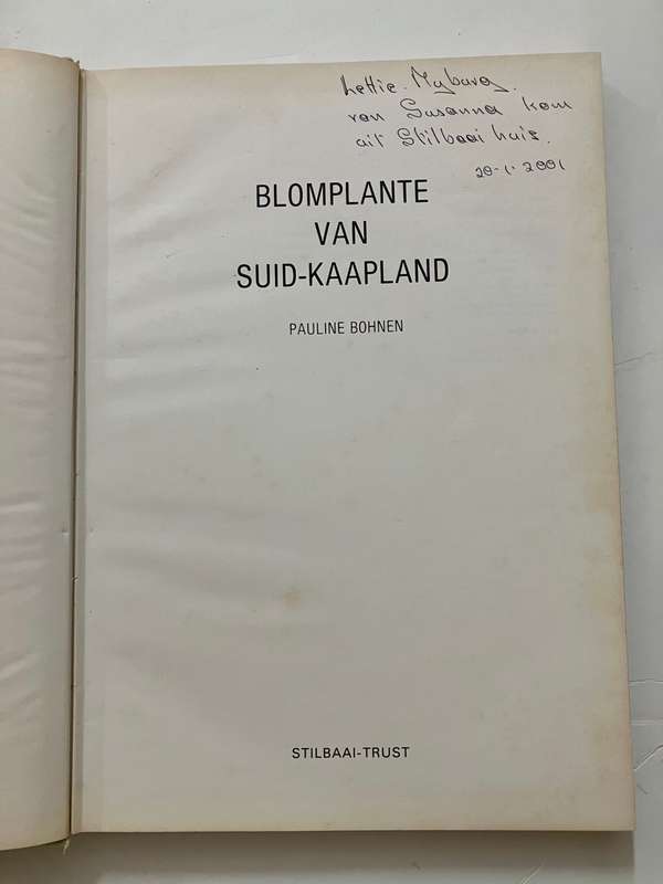 Blomplante van Suid-Kaapland - Pauline Bohnen. Hardeband geen sj, 1e Uitg. 1986