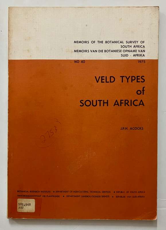 Veld Types of South Africa - JPH Acocks. Softcover, 2nd Ed. 1975