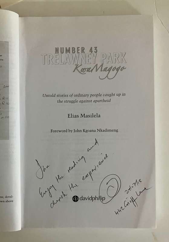 Number 43 Trelawney Park Kwa Magogo - Elias Masilela. Softcover, 3rd Impr. 2014