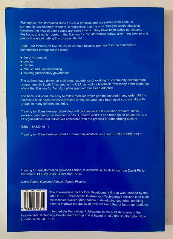 Training for Transformation Book 4 - Anne Hope & Sally Timmel. Softcover. 1st Ed. 1999