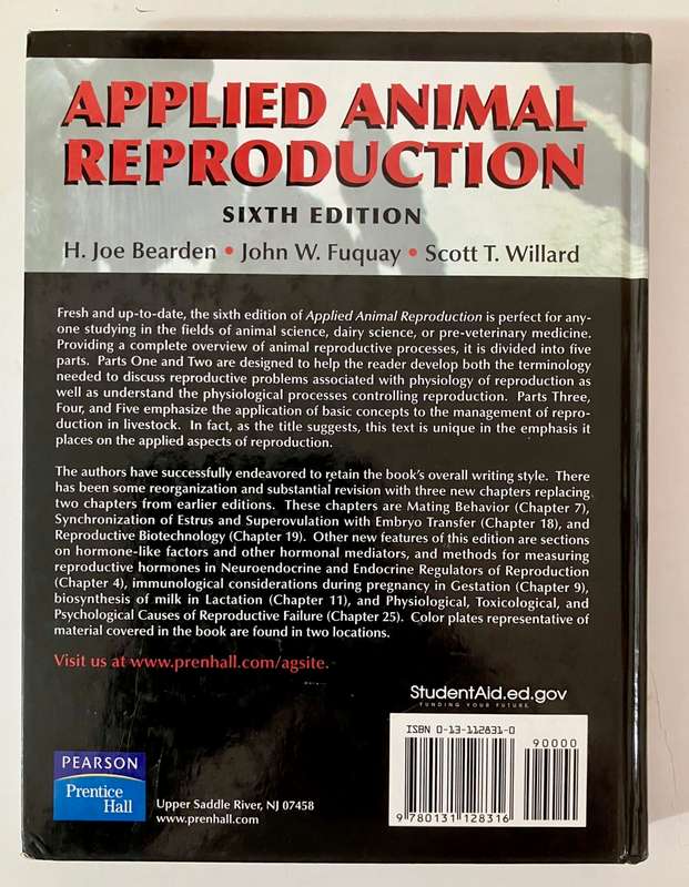 Applied Animal Reproduction - Bearden, Fuquay and Willard. Hardcover no dj. 6th Ed. 2004