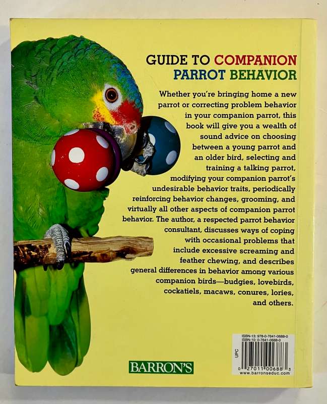 Guide to Companion Parrot Behaviour - Mattie Sue Athan. Softcover 1st Ed, 1999