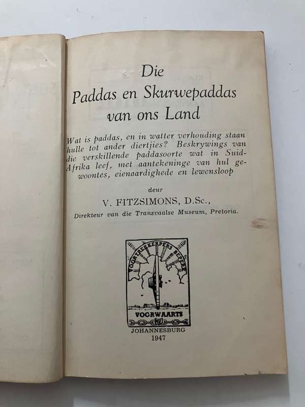 Die Paddas en Skurwepaddas van Ons Land - V Fitzsimons. Hardeband, 1e Uitg, 1947