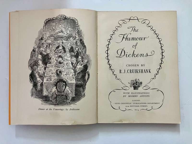 The Humour of Dickens - RJ Cruikshank (Ed.). Illustr. Softcover w dj, Unknown Ed. 1952