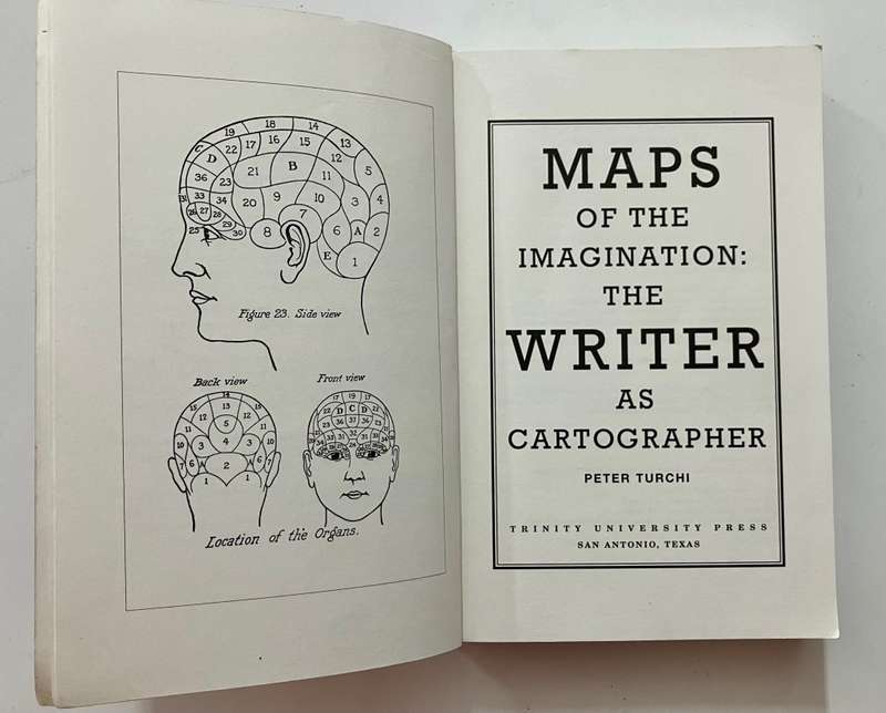 Maps of the Imagination: The Writer as Cartographer - Peter Turchi. Softcover 2004