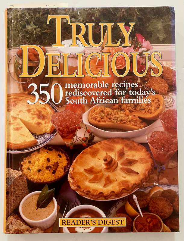 Truly Delicious - Reader`s Digest. SCARCE Hardcover no dj, 1st Ed. 2003