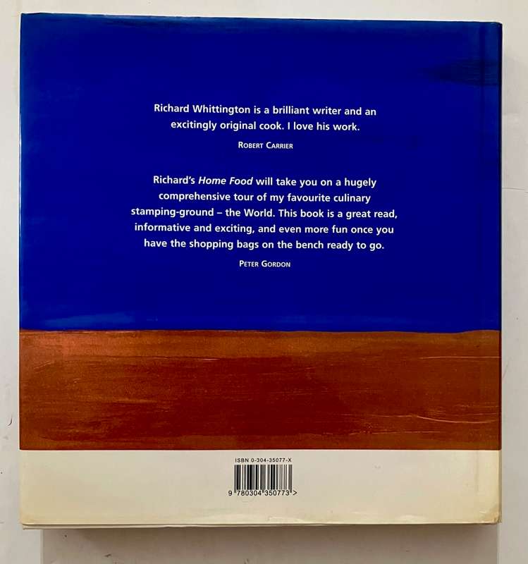 Home Food - Richard Whittington. Hardcover w/dj. 1st Ed, 1999