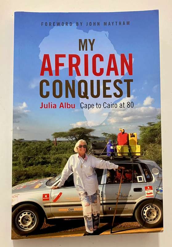 My African Conquest - Julia Albu. Softcover. 2020