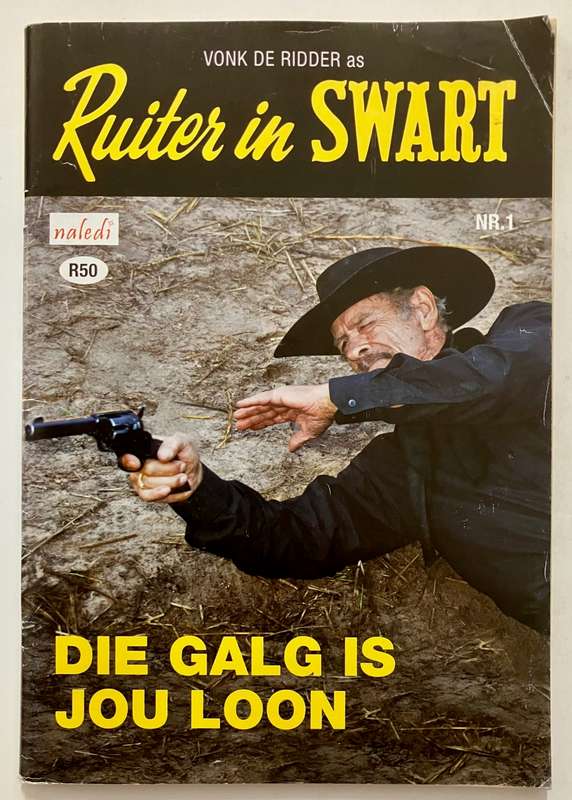 Ruiter in Swart nr 1: Die Galg is Jou Loon - Sagteband fotoboekie, ongedateer.