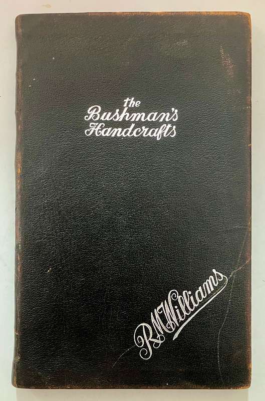 The Bushman's Handcraft - RM Williams. SCARCE Leather bound 1st Ed. 5th Reprint 1957