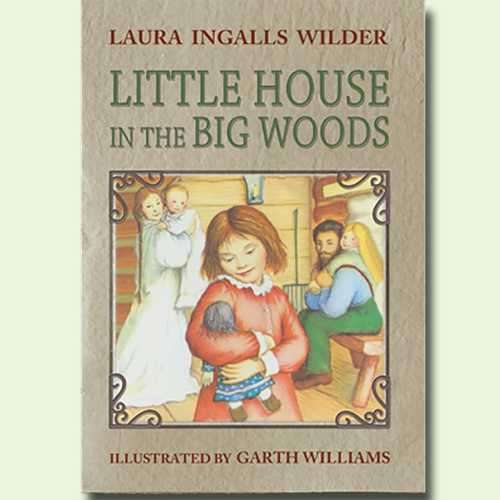 Little House in the Big Woods (DAMAGED)