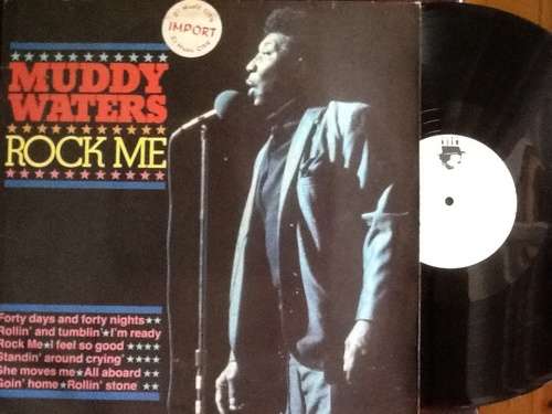 Muddy Waters Rock Me Lp