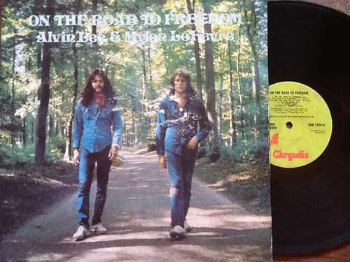 Alvin Lee And Mylon LeFevre On The Road To Freedom Lp
