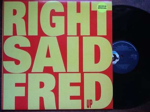 Right Said Fred Up Lp
