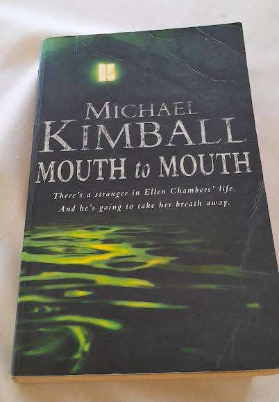 Mouth to Mouth-Michael Kimball