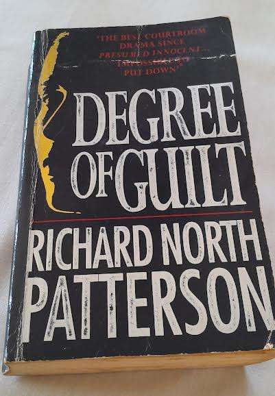 Degree of Guilt-Richard North Patterson