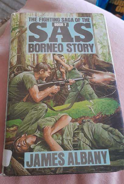 SAS Book 7 Borneo story-James Albany(Hardcover)