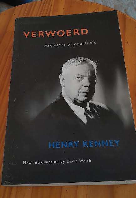Verwoerd Architect of Apartheid-Henry Kenney