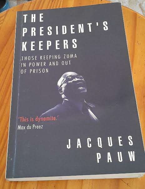 The President's Keepers-Jacques Pauw