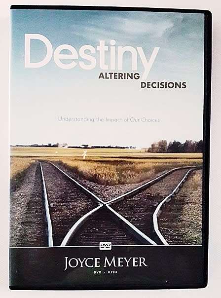 Destiny Altering Decisions - Joyce Meyer