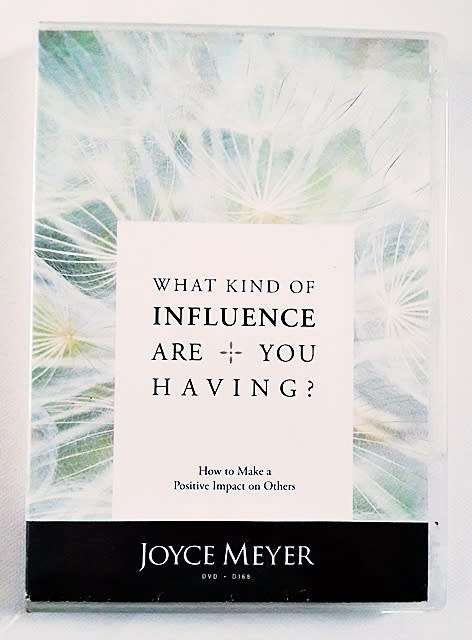What Kind of an Influence are You Having - Joyce Meyer