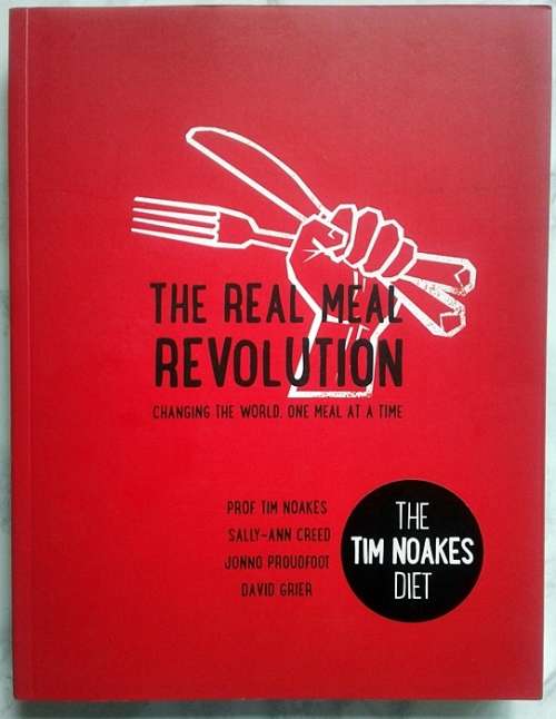 The Real Meal Revolution - Tim Noakes