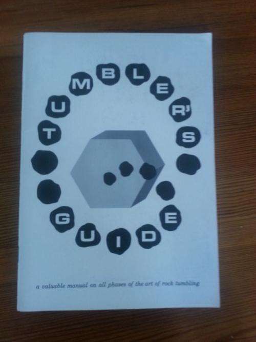 MANUAL FOR THE ART OF ROCK TUMBLING