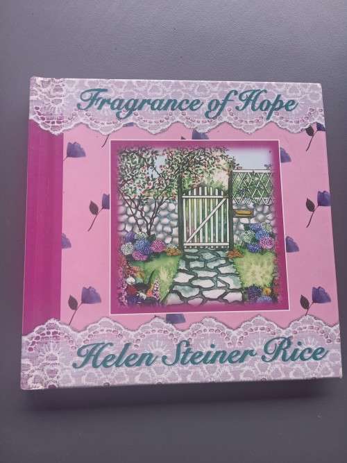 Fragrance of hope Helen Steiner Rice