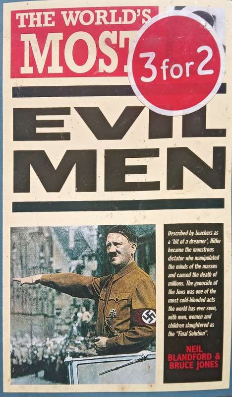 The world`s most evil men Neil Blandford &Bruce Jones