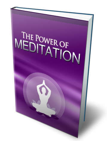 The Power Of Meditation - 28 Pages Ebook