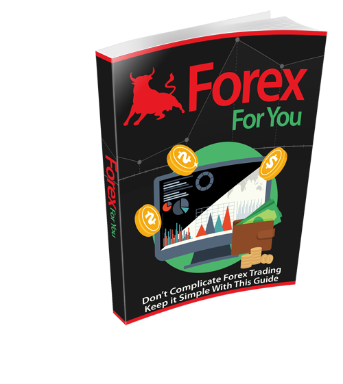 Forex For You - 24 Pages Ebook